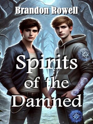 cover image of Spirits of the Damned